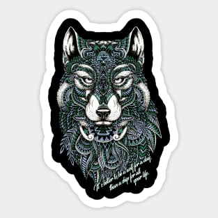 Be The Wolf, Not The Sheep! Sticker